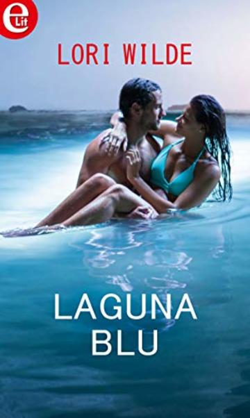 Laguna blu (eLit) (Stop the wedding Vol. 3)